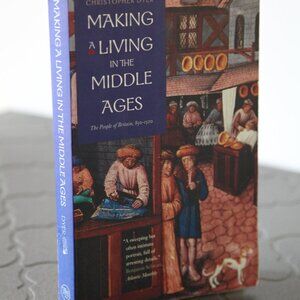 Making A Living in the Middle Ages: The People of Britain 850 to 1520